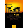 The New Industrial World: Manufacturing Development in the Course of the Globalization Age