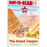 The Grand Canyon: Ready-To-Read Level 1