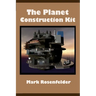 The Planet Construction Kit