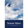 Some Hero