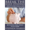 Break the Binge Spending: A Complete Guide on Frugal Living