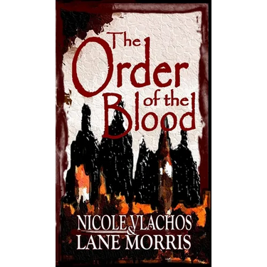 The Order of the Blood