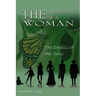 The Measure of a Woman: The Details of Her Soul