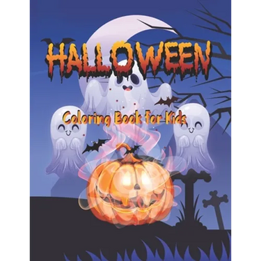Halloween Coloring Book for kids: Halloween books: A Super Cute Holiday Coloring Book for halloween lovers