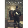 Foursaken: The Long Road