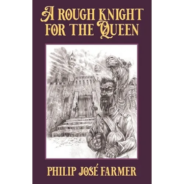 A Rough Knight for the Queen
