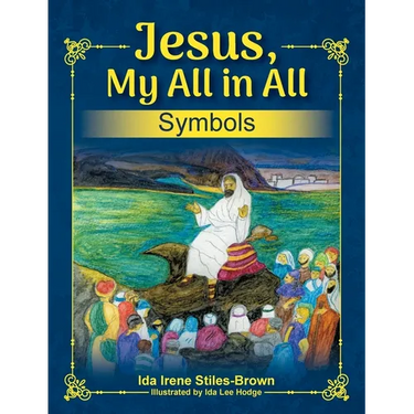 Jesus, My All in All, Symbols