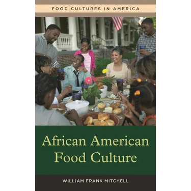 African American Food Culture