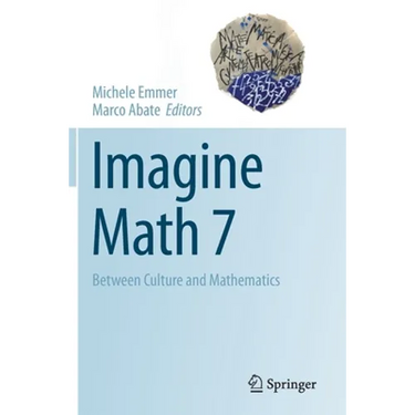 Imagine Math 7: Between Culture and Mathematics