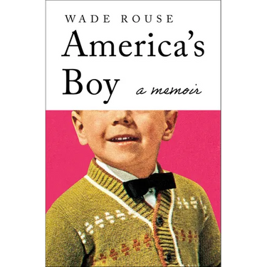 America's Boy: A Memoir