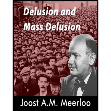 Delusion and Mass Delusion