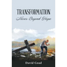 Transformation: Never Beyond Hope