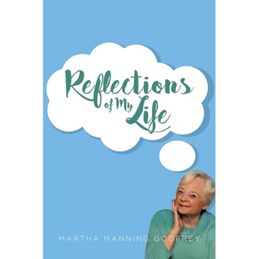 Reflections of My Life