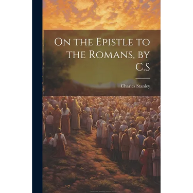 On the Epistle to the Romans, by C.S