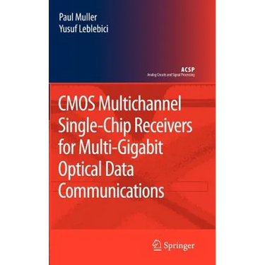 CMOS Multichannel Single-Chip Receivers for Multi-Gigabit Optical Data Communications