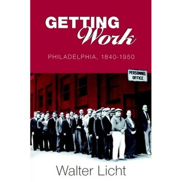 Getting Work: Philadelphia, 184-195