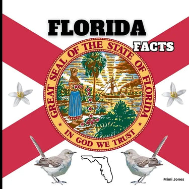Florida Facts: Interesting Facts About Florida