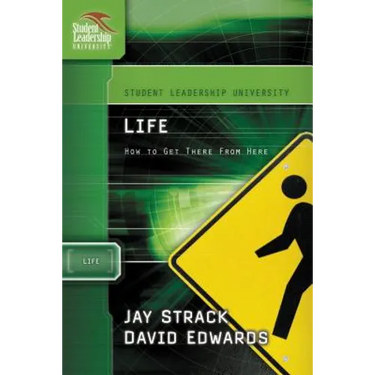 The Life: How to Get There from Here