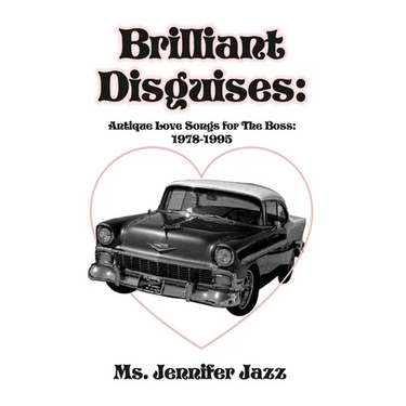 Brilliant Disguises: Antique Love Songs for The Boss: 1978-1995