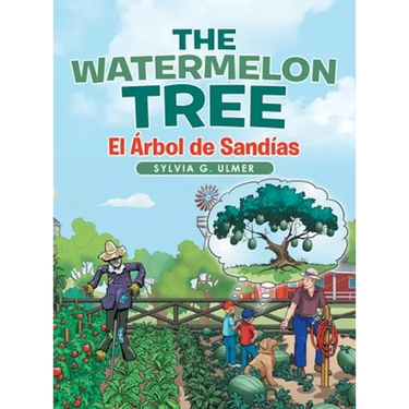 The Watermelon Tree: El Árbol De Sandías
