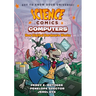 Science Comics: Computers: How Digital Hardware Works