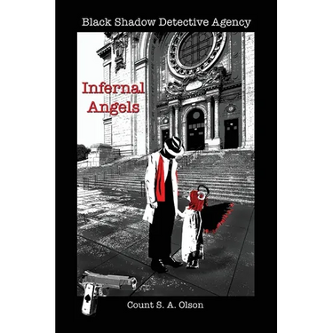 Black Shadow Detective Agency: Infernal Angels