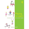 Playing to Learn: The role of play in the early years