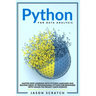 Python for Data Analysis: Master Deep Learning with Python Language and Become Great at Programming for Beginners with Hands-on Project (Data Science)