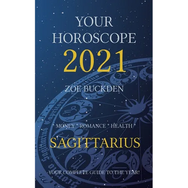 Your Horoscope 2021: Sagittarius