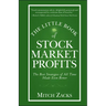 The Little Book of Stock Market Profits: The Best Strategies of All Time Made Even Better