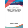 History Of The 112th Regiment Of Illinois Volunteer Infantry, In The Great War Of The Rebellion, 1862-1865