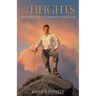 To the Heights: A Novel Based on the Life of Blessed Pier Giorgio Frassati