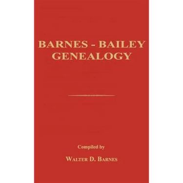 Barnes-Bailey Genealogy