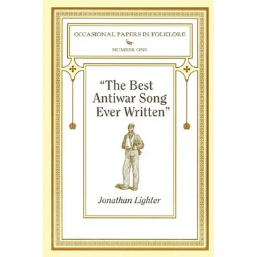 "The Best Antiwar Song Ever Written"