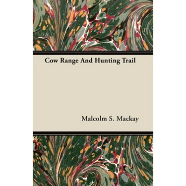 Cow Range and Hunting Trail