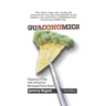 Guaconomics: Dipping a chip into America's besieged party bowl