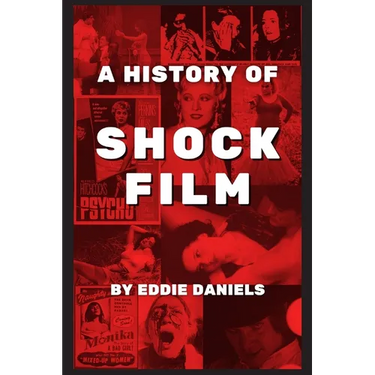 A History of Shock Film