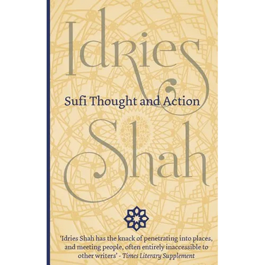 Sufi Thought and Action