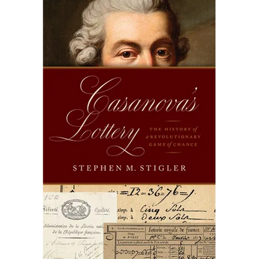 Casanova's Lottery: The History of a Revolutionary Game of Chance