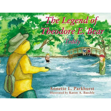 The Legend of Theodore E. Bear: Teddy