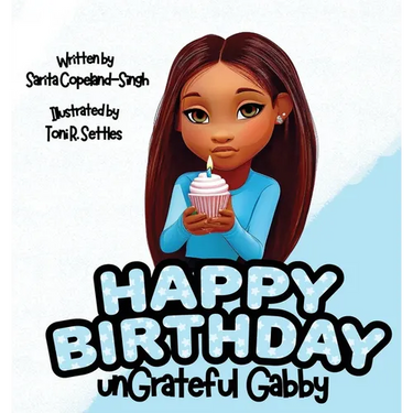 Happy Birthday unGrateful Gabby