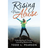 Rising from Abuse: Understanding & Changing Controlling Relationships