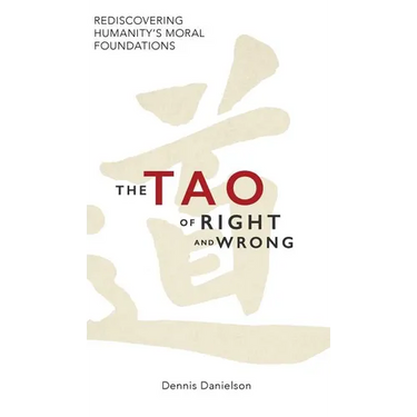 The Tao of Right and Wrong