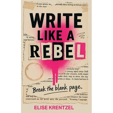 Write Like a Rebel