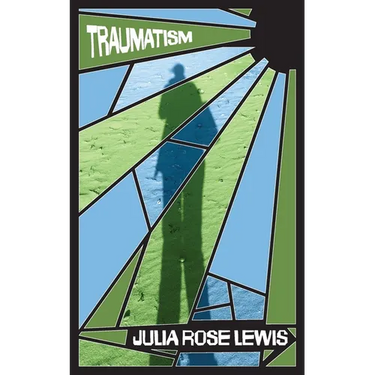 Traumatism