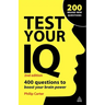 Test Your IQ: 400 Questions to Boost Your Brainpower