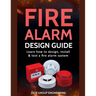 Fire Alarm Design Guide