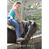 My Journey with Horses