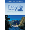 Thoughts From A Walk