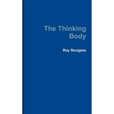 The Thinking Body